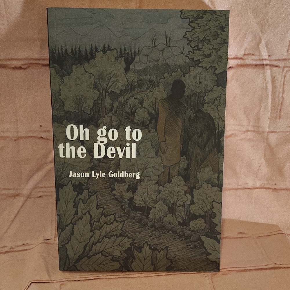 Oh go to the Devil Paperback book by Jason Goldberg